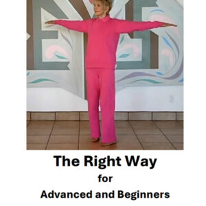 Five Tibetan Rites, The RIGHT Way